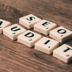 Audit SEO pourquoi et comment en réaliser un pour votre site